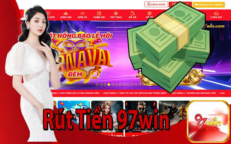 Rút tiền 97win