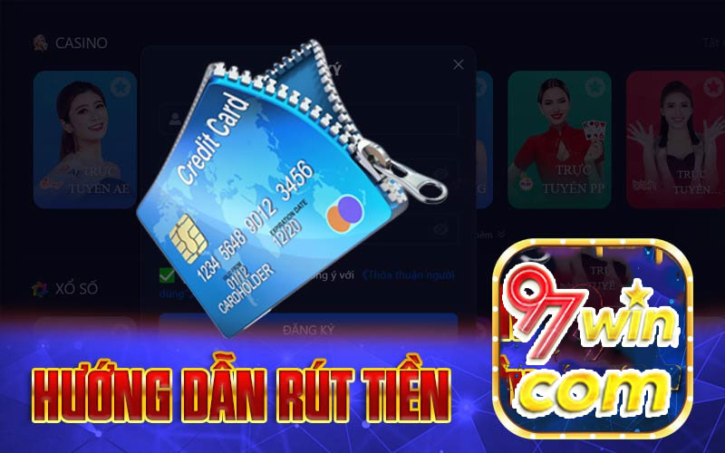 Rút tiền 97win